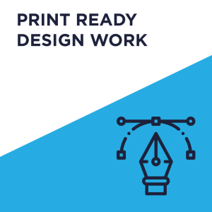Print Ready Design Work